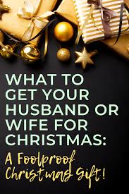 Get him a metal detector. What To Get Your Husband Or Wife For Christmas A Foolproof Christmas Gift The Hope Filled Family