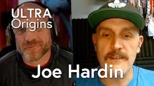 Ultra Origins: Joe Hardin