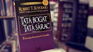 Principalul motiv pentru care oamenii se lupta cu dificultatile financiare este acela ca au trecut prin scoala fara sa invete nimic despre bani. Business Robert T Kiyosaki Tata Bogat Tata Sarac CÄƒrÈ›i
