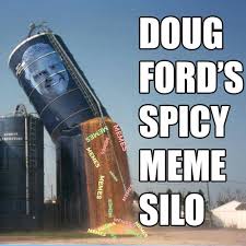 Lift your spirits with funny jokes, trending memes, entertaining gifs, inspiring stories, viral videos, and so much. Doug Ford S Spicy Meme Silo Startseite Facebook