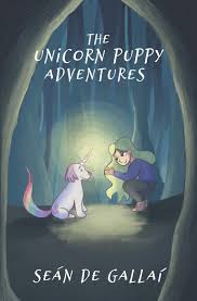 You will love this special board of unicorns & dogs related topics. The Unicorn Puppy Adventures De Gallai Sean 9781729170922 Amazon Com Books