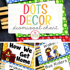 Dismissal Chart Dots Classroom Set Mrs Jones Creation