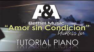 Amor Sin Condicion Reckless Love Tutorial Piano Bethel Music Cory Absury Youtube intro c#m7 b4 asus2 e. amor sin condicion reckless love tutorial piano bethel music cory absury
