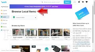 It looks like you may be. How To Local Items On Wish How To Hardreset Info