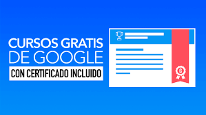 ¿conoces la serie de cursos google gratis para formación en línea? Cursos Gratis De Google Con Certificado Incluido Dominiolider