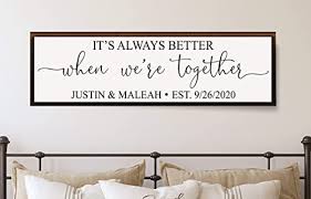 Bravo to the beautiful screen above the headboard and the vaulted ceiling with its wood beams saved from an old barn. Amazon Com Master Bedroom Wall Decor Over The Bed It S Always Better When We Re Together Sign Bedroom Signs Above Bed Wedding Gift For Couple Bridal Shower Gift Wall Decor Bedroom Handmade