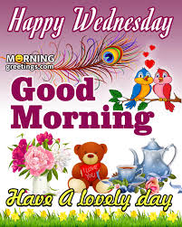 Check spelling or type a new query. 50 Good Morning Happy Wednesday Images Morning Greetings Morning Quotes And Wishes Images