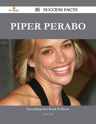 Piper Perabo 84 guaranteed Success Facts