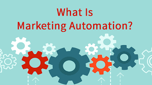 What does marketing automation mean for the. What Is Marketing Automation Cloudkettle