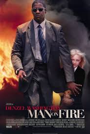 Man On Fire 27x40 Movie Poster 2004 Man On Fire Fire Movie Streaming Movies