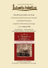 Giovedi 15 Novembre 2018 Ore 16 30 Bologna E La Maserati Luoghi Testimonianze Personaggi Presentazione A Cura Di Marco Poli Maserati Personaggi Nuovi Libri