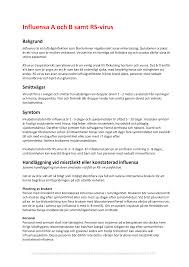 Ska till bvc imorgon så får ta upp det. Https Regionvastmanland Se Globalassets Vardgivare Och Samarbetspartners Behandlingsstod Vardhygien Kommunal Vard Influensa A Och B Samt Rs Virus Pdf