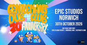 Gentleman's Dub Club - 20th Anniversary Tour