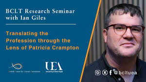 Research Seminar with Ian Giles- Translating the Profession through the  Lens of Patricia Crampton