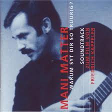 May 29, 2021 · «s'länge fürs z'spränge paar seck dynamit.» 50 jahre nach dem lied von mani matter steht das bundeshaus weiterhin stabil an ort und stelle. Mani Matter Warum Syt Dir So Truurig Soundtrack Zum Film 2002 Cd Discogs