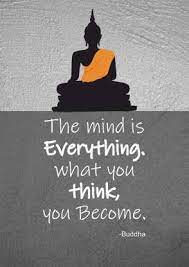 5.buddha advises you to love thyself The Mind Is Everything Buddha Quote Poster Size 12 X 18 Inch Paper Print Quotes Motivation Posters In India Buy Art Film Design Movie Music Nature And Educational Paintings Wallpapers
