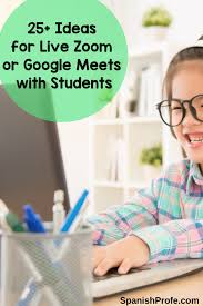 This is an introductory video tutorial to start working with google meet. 25 Ideas For Live Zoom Or Google Meets With Students Spanish Profe