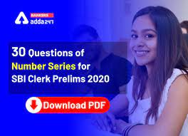 Mostly you can expect around 5 number series questions in many bank, ssc & other exams. 30 Questions Of Number Series For Sbi Clerk Prelims 2020 Download Pdf