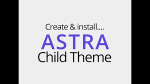 How theme updates work in wordpress? Child Theme Basics Create And Install Astra Child Theme
