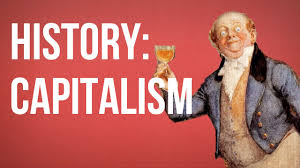 History Of Ideas Capitalism Youtube