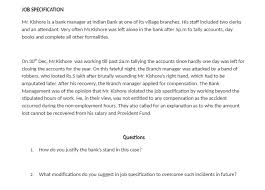 Hiring for finance manager positions? Solved Job Specification Mr Kishore Is A Bank Manager At Indian Bank At One Of Its Village Branches His Staff Included Two Clerks And An Attendan Course Hero