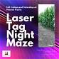 Laser Tag in the Maze event image