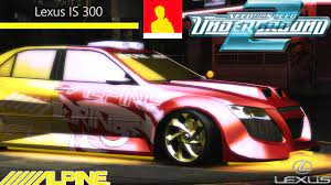Nfs Underground 2 Lexus Is Tuning Youtube Lexus Lexusis Lexusis300 Is Is300 Tuning Gameplay Gaming Sub Subs Subscribe Lexus Com Games Lexus Is300