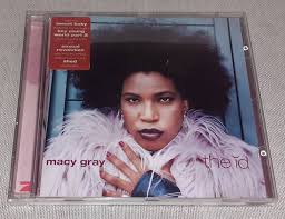 The singer is criminally insane. Fipmennyj Macy Gray The Id 100 Grn Audio Videozapisi Harkov Na Besplatka Ua 84089789