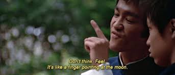 Don't think! Feel.」が誤解されてると思う件 | でびノート☆彡