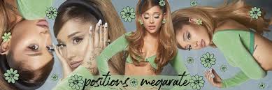 We hope you enjoy our growing collection of hd images. Megarate Positions Ariana Grande Entertainment Talk Gaga Daily