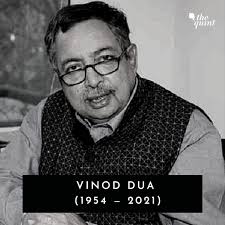 Senior journalist Vinod Dua, who was hospitalised earlier this year with  COVID-19, passed away