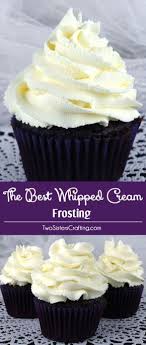 The Best Whipped Cream Frosting Recipe Frosting Recipes Icing Recipe Desserts