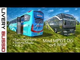 Livery bus yoanda prima shd. Bussid Mod Mpgt Dg Cvt Wsp Satria Muda Ans Ezri Sejahtera Youtube