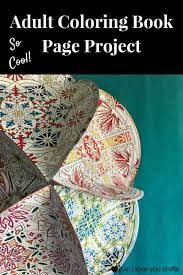 They have immense healing potential! Adult Coloring Book Project P S I Love You Crafts