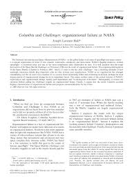 Pdf Columbia And Challenger Organizational Failure At Nasa