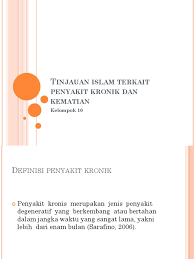 Maybe you would like to learn more about one of these? Tinjauan Islam Terkait Penyakit Kronik Dan Kematian Hiv New