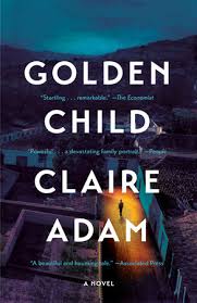 Discover book depository's huge selection of golden guides from st martins press books online. Golden Child By Claire Adam Reading Guide 9780525573005 Penguinrandomhouse Com Books