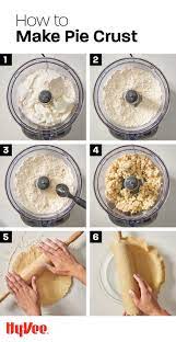 How To Make Pie Crust Using A Food Processor Food Processor Recipes Homemade Pastries Food