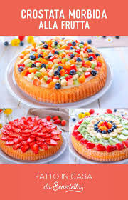 Benedetta Rossi On Instagram La Crostata Morbida Di Frutta E Una Torta Soffice Guarnita Con Crema E Frutta A Pezzetti Un Dolce Cooking Cake Yummy Food Food