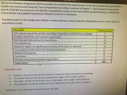 Hypothesis testing can be referred to as an act of statistics where researchers test an assumption related to population. This Is An Individual Assignment Which Provides Th Chegg Com