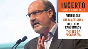 Nassim Nicholas Taleb : The only man who has a clue.