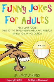 A man walks into a library and asks the librarian for books about paranoia. Funny Jokes For Adults All Clean Jokes Funny Jokes That Are Perfect To Share With Family And Friends Great For Any Occasion By Peter Jenkins