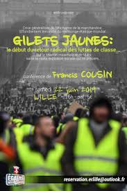 Appel au blocage général national ! Gilets Jaunes Le Debut Du Retour Radical Des Luttes De Classe E R Lille