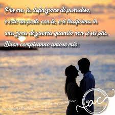 Buon Compleanno Amore Le Dediche Piu Belle Da Mandare 2021
