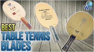 8 Best Table Tennis Blades 2018