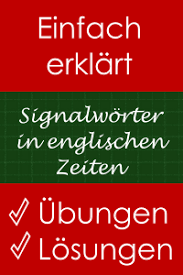 The word wenn (if, when) is used more often than wann in. Englische Zeitformen Durch Signalworter Erkennen Merkblatt Ubungen