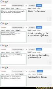 Google Translate Google Translate Funny Funny Pictures Tumblr Google Translate
