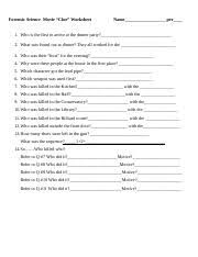 Writing unique web site content is a hard job. Clue Movie Doc Forensic Science Movie U201cclue U201d Worksheet Name Per 1 Who Is The First To Arrive At The Dinner Party 2 What Was Found Out At Dinner Course Hero