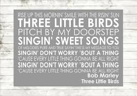 Don T Worry Bout A Thing Bob Marley Lyrics Pin By Lana S Prints On My Prints Quotes Three Little Birds Bob Marley Poster Little Birds