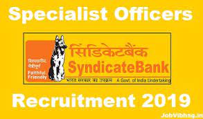 The applications will be opened soon. Syndicate Bank Specialist Officers Recruitment Apply Online Jobvibhag